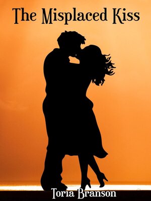 cover image of The Misplaced Kiss